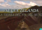 Nueva Zelanda, la tierra del fin del mundo | Recurso educativo 61273