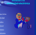 Iniciación a la electricidad-electrónica | Recurso educativo 29966