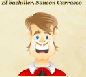 Personaje Don Quijote de la Mancha: El bachiller, Sansón Carrasco | Recurso educativo 80961