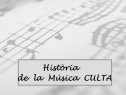 Història de la Música CULTA | Recurso educativo 83943