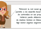 16 formas en las que los profesores pueden utilizar Pinterest | Gabit | Recurso educativo 113269