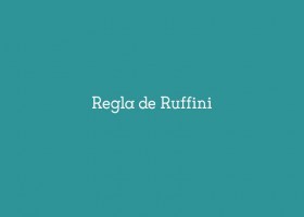 Regla de Ruffini | Recurso educativo 761338