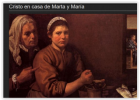 Cristo en casa de Marta e María | Recurso educativo 769872