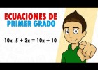 ECUACIONES DE PRIMER GRADO Super facil - Para principiantes | Recurso educativo 7903617